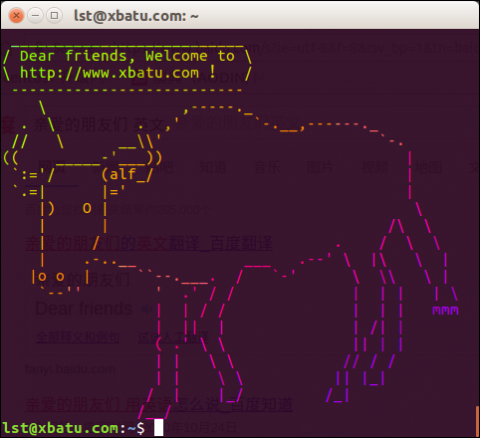  cowsay  -f gnu "Dear friends, Welcome to http://www.xbatu.com ！"|lolcat